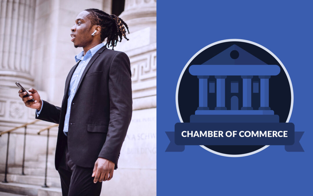 6 Reasons to Join Your Local Chamber of Commerce 
