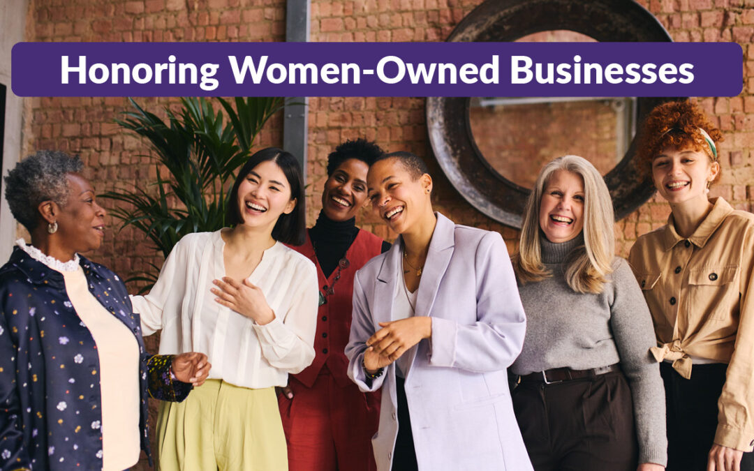 Honoring the Impact of Women-Owned Businesses 