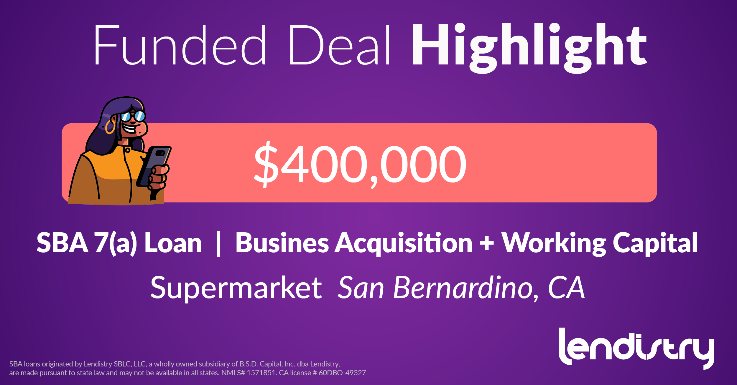 Funded Deal Highlight - $400,000 - SBA 7(a) Loan | Business Acquisition + Working Capital - Supermarket - San Bernardino, CA Banner