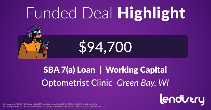 Funded Deal Highlight - $94,700 - SBA 7(a) Loan | Working Capital - Optometrist Clinic, Green Bay, WI Illustration Banner