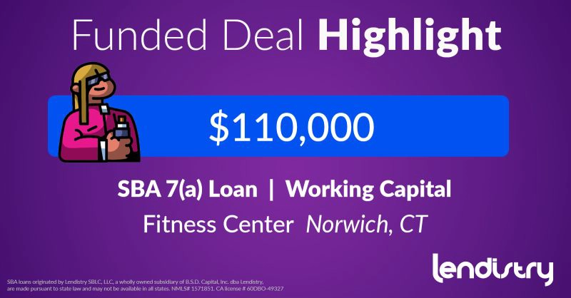 Funded Deal Highlight - $110,000 - SBA 7(a) Loan | Working Capital - Fitness Center - Norwich, CT Banner