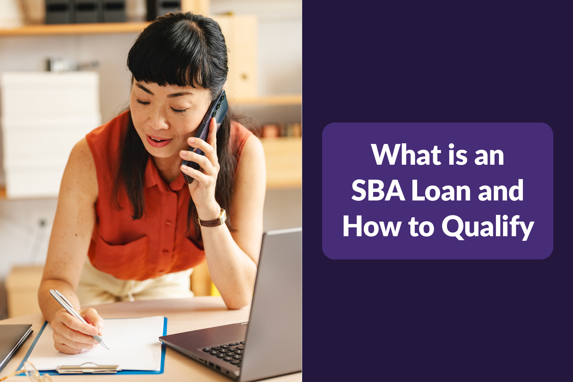 Small business owner on the phone discussing SBA loan options and how she can qualify