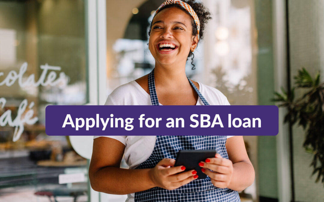 What to Expect When Applying for an SBA Loan for the First Time 