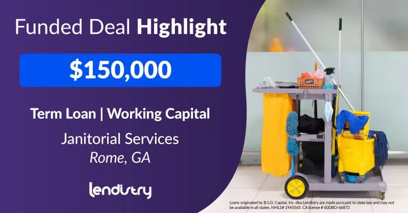 Funded Deal Highlight - $150,000 - Term Loan | Working Capital - Janitorial Services - Rome, GA Banner